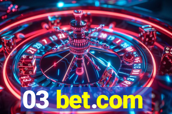 03 bet.com